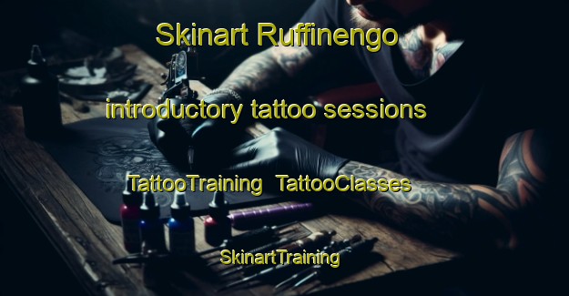 Skinart Ruffinengo introductory tattoo sessions | TattooTraining | TattooClasses | SkinartTraining-Italy