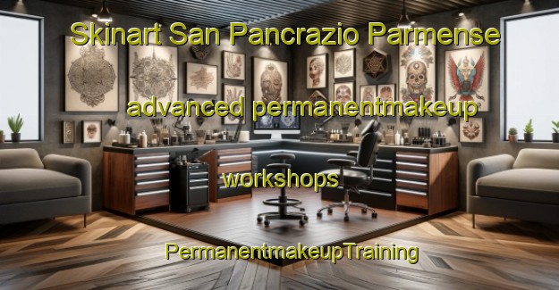 Skinart San Pancrazio Parmense advanced permanentmakeup workshops | #PermanentmakeupTraining #PermanentmakeupClasses #SkinartTraining-Italy