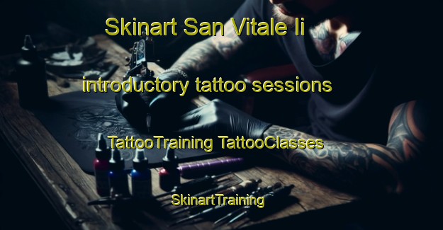 Skinart San Vitale Ii introductory tattoo sessions | #TattooTraining #TattooClasses #SkinartTraining-Italy