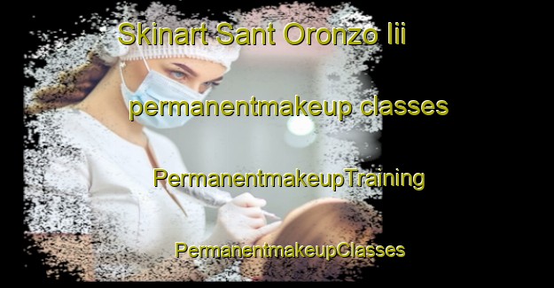 Skinart Sant Oronzo Iii permanentmakeup classes | #PermanentmakeupTraining #PermanentmakeupClasses #SkinartTraining-Italy