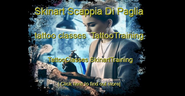 Skinart Scappia Di Paglia tattoo classes | #TattooTraining #TattooClasses #SkinartTraining-Italy