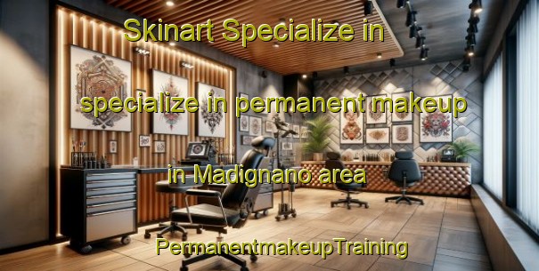 Skinart Specialize in specialize in permanent makeup in Madignano area | #PermanentmakeupTraining #PermanentmakeupClasses #SkinartTraining-Italy