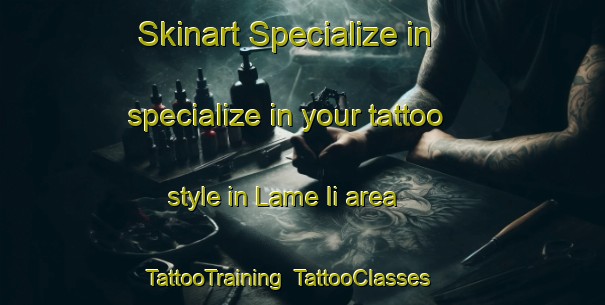 Skinart Specialize in specialize in your tattoo style in Lame Ii area | TattooTraining | TattooClasses | SkinartTraining-Italy