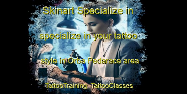 Skinart Specialize in specialize in your tattoo style in Orba Pedarace area | TattooTraining | TattooClasses | SkinartTraining-Italy