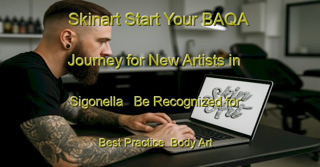 Skinart Start Your BAQA Journey for New Artists in Sigonella - Be Recognized for Best Practice | Body Art Qualification Authority | BAQA-Italy