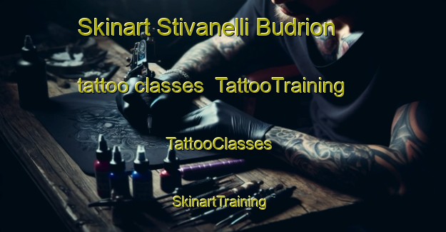 Skinart Stivanelli Budrion tattoo classes | TattooTraining | TattooClasses | SkinartTraining-Italy