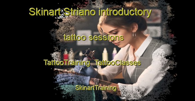 Skinart Striano introductory tattoo sessions | TattooTraining | TattooClasses | SkinartTraining-Italy