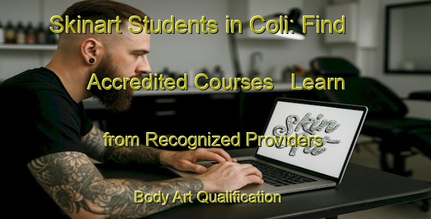 Skinart Students in Coli: Find Accredited Courses - Learn from Recognized Providers | Body Art Qualification Authority | BAQA-Italy
