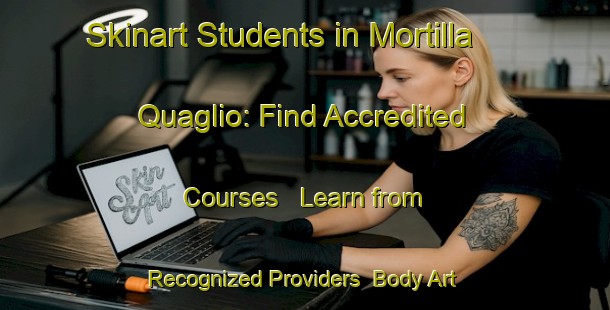 Skinart Students in Mortilla Quaglio: Find Accredited Courses - Learn from Recognized Providers | Body Art Qualification Authority | BAQA-Italy