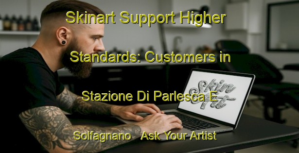 Skinart Support Higher Standards: Customers in Stazione Di Parlesca E Solfagnano - Ask Your Artist About BAQA | Body Art Qualification Authority | BAQA-Italy