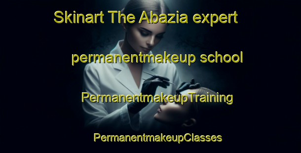 Skinart The Abazia expert permanentmakeup school | #PermanentmakeupTraining #PermanentmakeupClasses #SkinartTraining-Italy