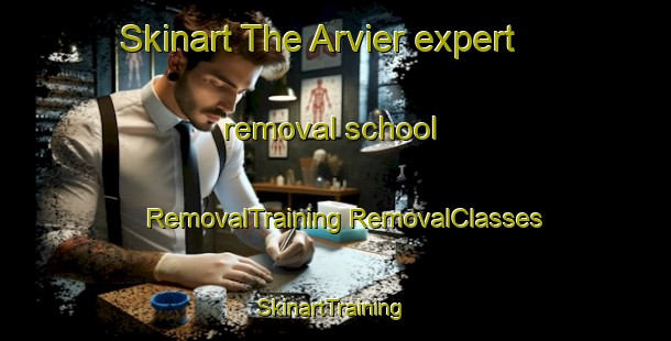 Skinart The Arvier expert removal school | #RemovalTraining #RemovalClasses #SkinartTraining-Italy