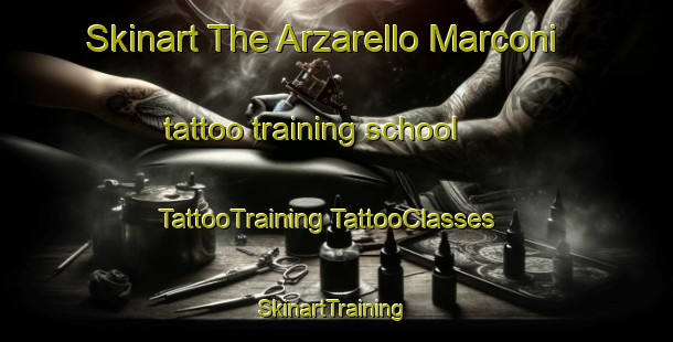 Skinart The Arzarello Marconi tattoo training school | #TattooTraining #TattooClasses #SkinartTraining-Italy