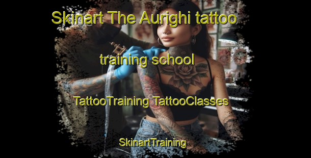 Skinart The Aurighi tattoo training school | #TattooTraining #TattooClasses #SkinartTraining-Italy