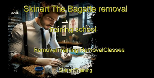 Skinart The Bagatte removal training school | #RemovalTraining #RemovalClasses #SkinartTraining-Italy