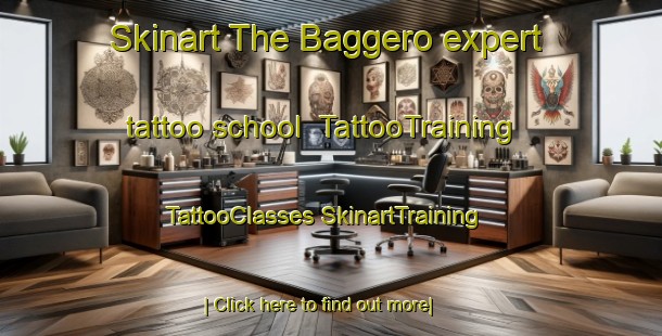 Skinart The Baggero expert tattoo school | #TattooTraining #TattooClasses #SkinartTraining-Italy