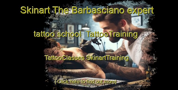 Skinart The Barbasciano expert tattoo school | #TattooTraining #TattooClasses #SkinartTraining-Italy