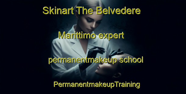 Skinart The Belvedere Marittimo expert permanentmakeup school | #PermanentmakeupTraining #PermanentmakeupClasses #SkinartTraining-Italy