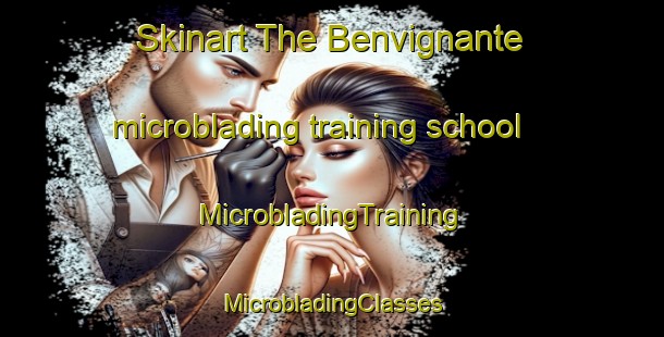 Skinart The Benvignante microblading training school | #MicrobladingTraining #MicrobladingClasses #SkinartTraining-Italy