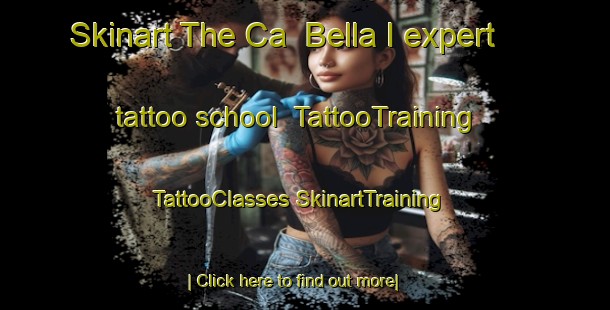 Skinart The Ca  Bella I expert tattoo school | #TattooTraining #TattooClasses #SkinartTraining-Italy