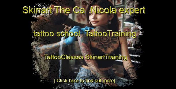 Skinart The Ca  Nicola expert tattoo school | #TattooTraining #TattooClasses #SkinartTraining-Italy