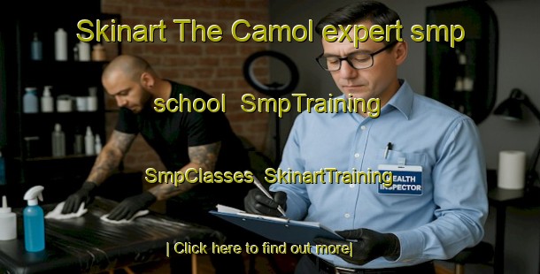 Skinart The Camol expert smp school | SmpTraining | SmpClasses | SkinartTraining-Italy