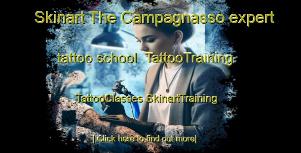 Skinart The Campagnasso expert tattoo school | #TattooTraining #TattooClasses #SkinartTraining-Italy