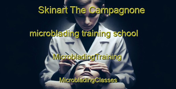 Skinart The Campagnone microblading training school | #MicrobladingTraining #MicrobladingClasses #SkinartTraining-Italy