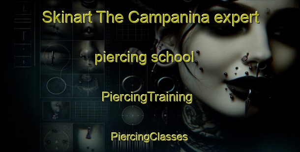 Skinart The Campanina expert piercing school | #PiercingTraining #PiercingClasses #SkinartTraining-Italy