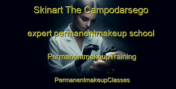 Skinart The Campodarsego expert permanentmakeup school | #PermanentmakeupTraining #PermanentmakeupClasses #SkinartTraining-Italy