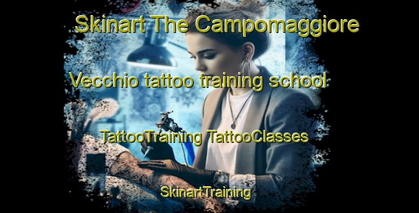 Skinart The Campomaggiore Vecchio tattoo training school | #TattooTraining #TattooClasses #SkinartTraining-Italy