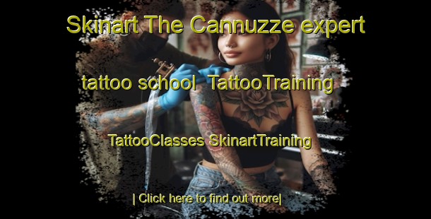 Skinart The Cannuzze expert tattoo school | #TattooTraining #TattooClasses #SkinartTraining-Italy