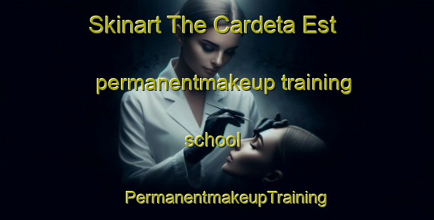 Skinart The Cardeta Est permanentmakeup training school | #PermanentmakeupTraining #PermanentmakeupClasses #SkinartTraining-Italy