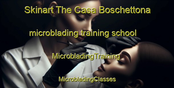 Skinart The Casa Boschettona microblading training school | #MicrobladingTraining #MicrobladingClasses #SkinartTraining-Italy