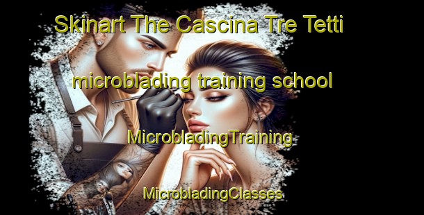 Skinart The Cascina Tre Tetti microblading training school | #MicrobladingTraining #MicrobladingClasses #SkinartTraining-Italy