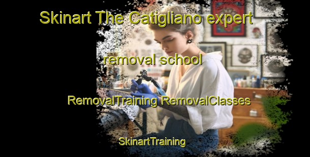 Skinart The Catigliano expert removal school | #RemovalTraining #RemovalClasses #SkinartTraining-Italy