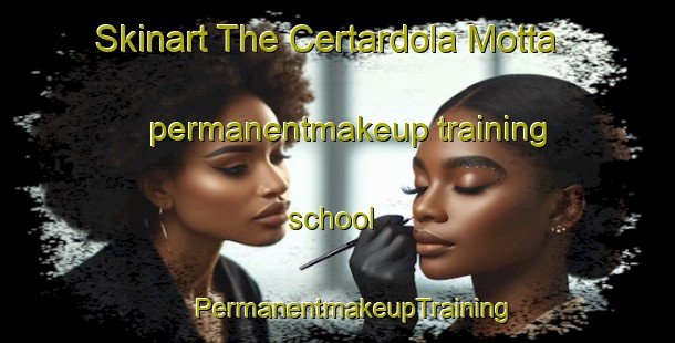 Skinart The Certardola Motta permanentmakeup training school | #PermanentmakeupTraining #PermanentmakeupClasses #SkinartTraining-Italy