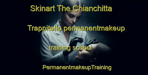 Skinart The Chianchitta Trappitello permanentmakeup training school | #PermanentmakeupTraining #PermanentmakeupClasses #SkinartTraining-Italy