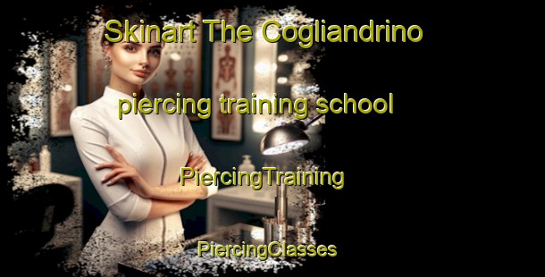 Skinart The Cogliandrino piercing training school | PiercingTraining | PiercingClasses | SkinartTraining-Italy