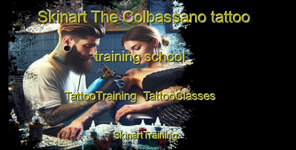 Skinart The Colbassano tattoo training school | TattooTraining | TattooClasses | SkinartTraining-Italy