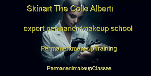 Skinart The Colle Alberti expert permanentmakeup school | #PermanentmakeupTraining #PermanentmakeupClasses #SkinartTraining-Italy