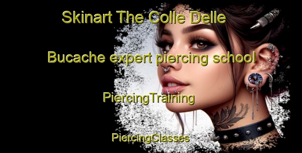 Skinart The Colle Delle Bucache expert piercing school | #PiercingTraining #PiercingClasses #SkinartTraining-Italy