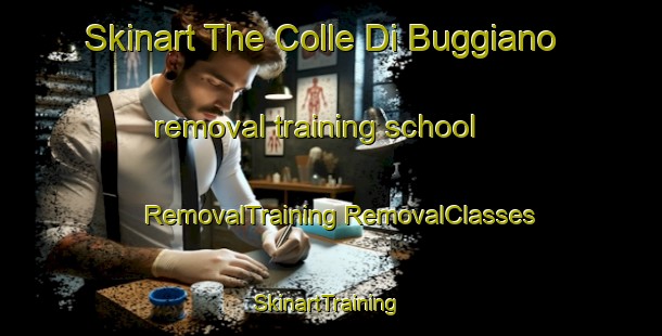 Skinart The Colle Di Buggiano removal training school | #RemovalTraining #RemovalClasses #SkinartTraining-Italy