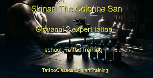 Skinart The Colonna San Giovanni 2 expert tattoo school | #TattooTraining #TattooClasses #SkinartTraining-Italy