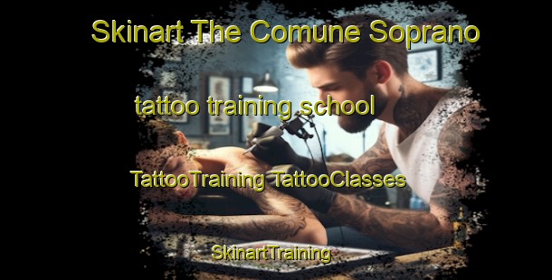 Skinart The Comune Soprano tattoo training school | #TattooTraining #TattooClasses #SkinartTraining-Italy