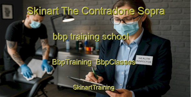 Skinart The Contradone Sopra bbp training school | BbpTraining | BbpClasses | SkinartTraining-Italy