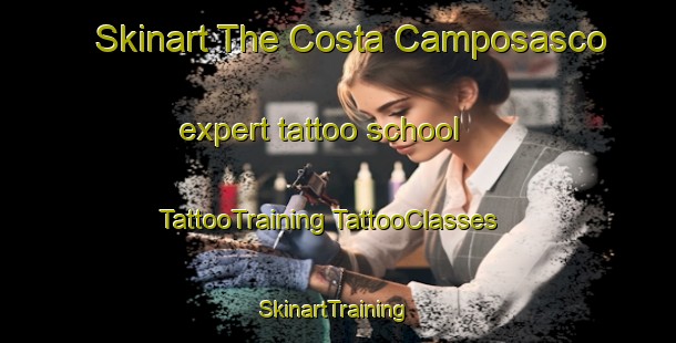 Skinart The Costa Camposasco expert tattoo school | #TattooTraining #TattooClasses #SkinartTraining-Italy