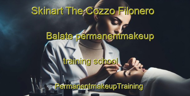 Skinart The Cozzo Filonero Balate permanentmakeup training school | #PermanentmakeupTraining #PermanentmakeupClasses #SkinartTraining-Italy