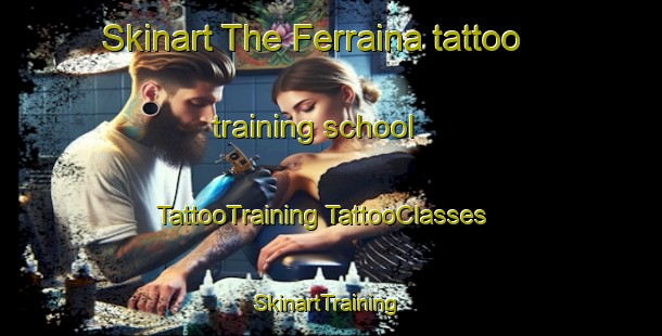 Skinart The Ferraina tattoo training school | #TattooTraining #TattooClasses #SkinartTraining-Italy