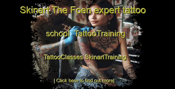 Skinart The Foen expert tattoo school | #TattooTraining #TattooClasses #SkinartTraining-Italy